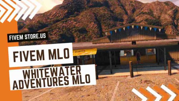 Lovely FiveM Whitewater Adventures MLO