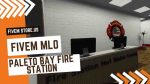 Perfect FiveM Paleto Bay Fire Station