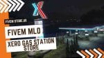 Good FiveM XERO Gas Station Store