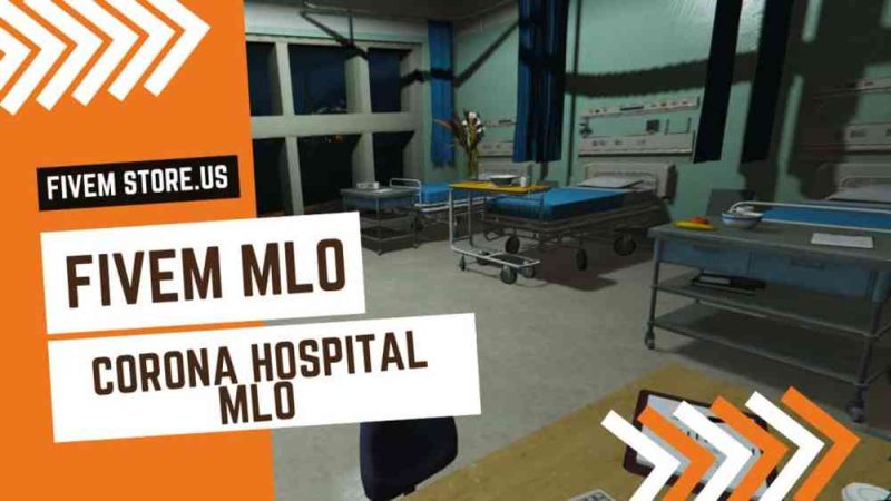 Attractive FiveM Corona Hospital MLO