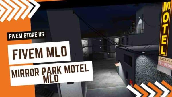 Good FiveM Mirror Park Motel MLO