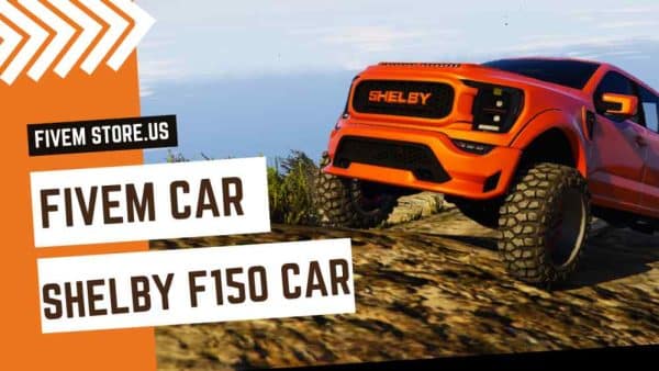 Unique FiveM Shelby F150 Car