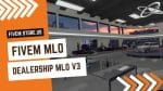 Attractive FiveM MLO Dealership