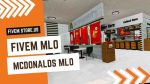 Lovely Mcdonalds FiveM MLO