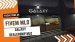 Grateful FiveM Galaxy Dealership MLO