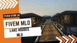 Lovely FiveM Lake Houses