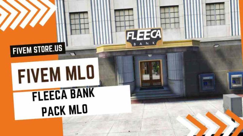 Lovely FiveM Fleeca Bank