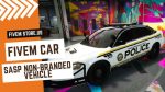 Best SASP Non Branded Vehicle FiveM