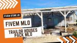 Beautiful FiveM Trailer Houses MLO