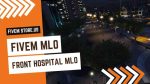 Lovely FiveM Front Hospital MLO