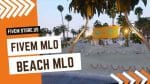 Attractive FiveM MLO Beach