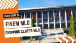 Lovely Shopping Center MLO FiveM
