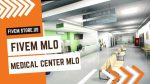 Attractive FiveM Medical Center