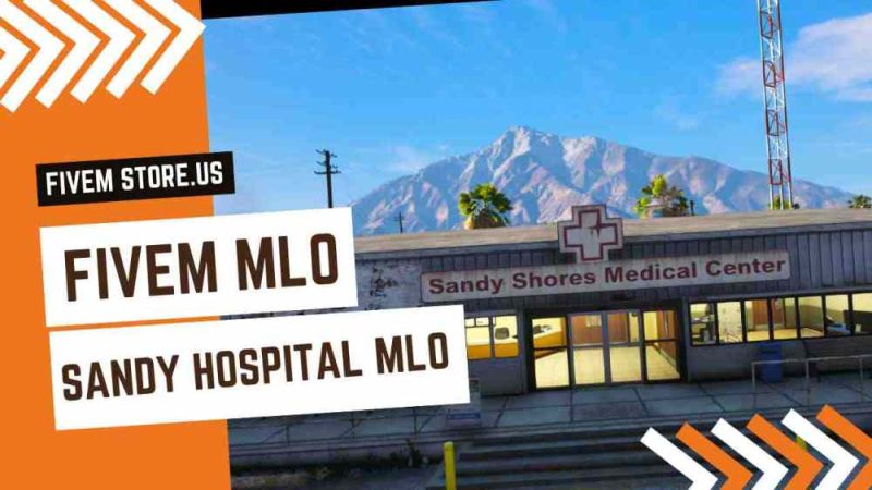Attractive FiveM Sandy Hospital