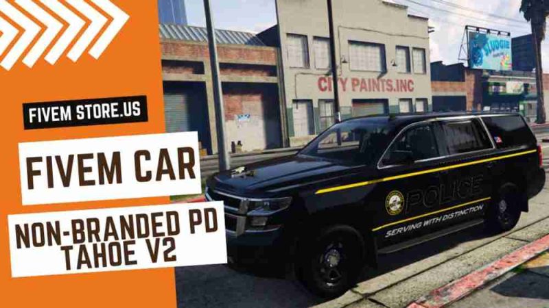 Best FiveM Non Branded PD Tahoe V2