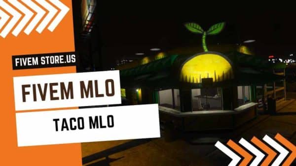 Better Taco MLO FiveM