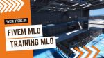 best FiveM Training MLO