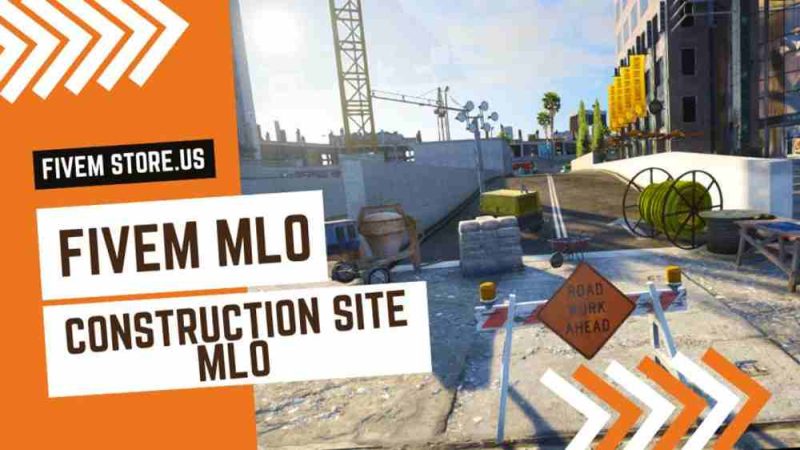 best FiveM Construction Site MLO