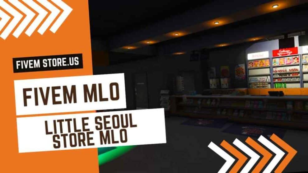 FiveM Little Seoul Store MLO