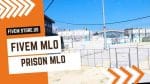 best FiveM Prison
