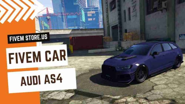 Unique FiveM Audi AS4