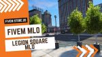 best FiveM MLO Legion Square