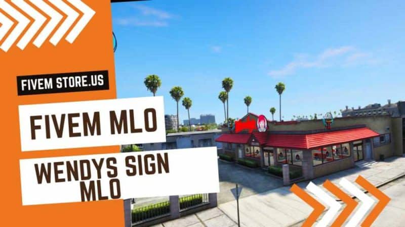 best FiveM Wendys Sign MLO