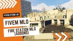 best FiveM Fire MLO Station