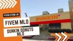 best Dunkin Donuts MLO FiveM