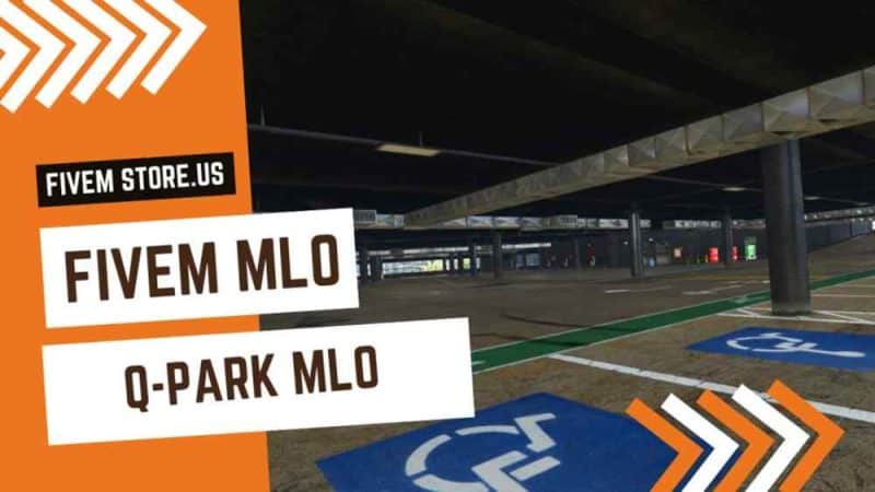 best FiveM Q-Park MLO