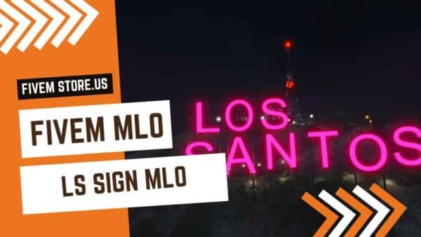 best FiveM LS Sign MLO