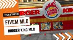 best Burger King MLO FiveM