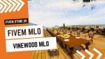 best FiveM Vinewood MLO