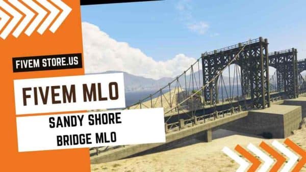 best FiveM Sandy Shore Bridge MLO
