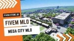 best FiveM Mega City MLO