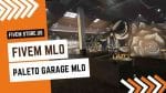 best FiveM Paleto Garage MLO