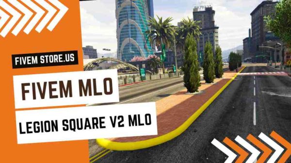 best MLO FiveM Legion Square
