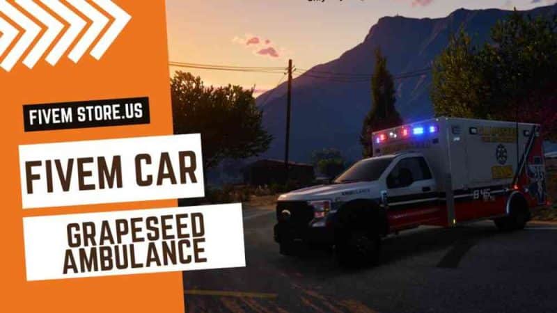 Good FiveM Grapeseed Ambulance