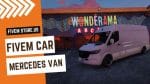 Beautiful FiveM Mercedes Van
