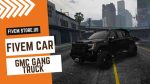 Unique FiveM GMC Gang Truck