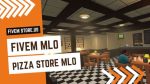 Beautiful PIZZA Shop MLO FiveM