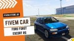 best FiveM Ford Forst Escort RS Car