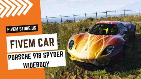 best FiveM Porsche 918 Spyder Widebody Car