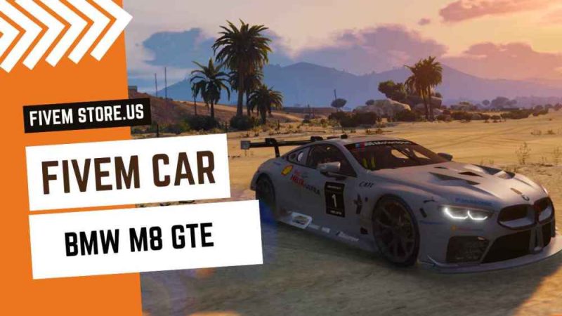 best FiveM BMW M8 GTE
