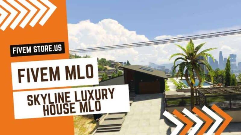 Good FiveM Skyline Luxury House