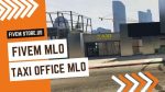 Perfect FiveM Taxi Office
