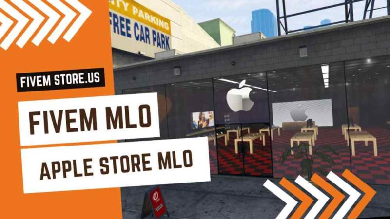 Best Apple Store FiveM