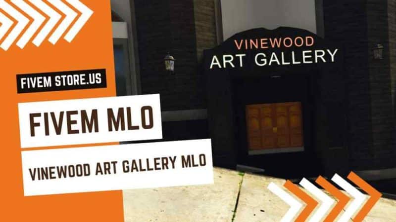 Best FiveM Vinewood Art Gallery MLO