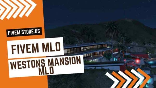 Perfect Westons Mansion FiveM
