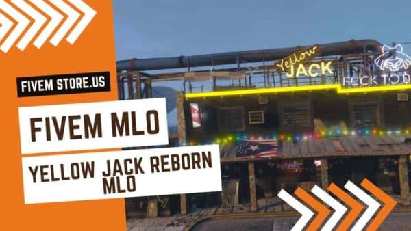 Perfect FiveM Yellowjack Reborn MLO